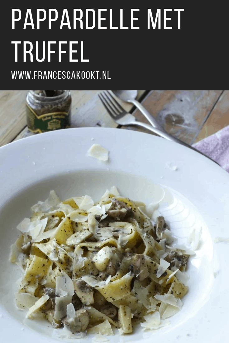 Makkelijke pasta recept voor pappardelle met truffel. Met o.a. truffeltapenade en truffel olie.